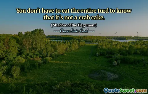 Du behöver inte äta upp hela skiten för att veta att det inte är en krabbakaka.