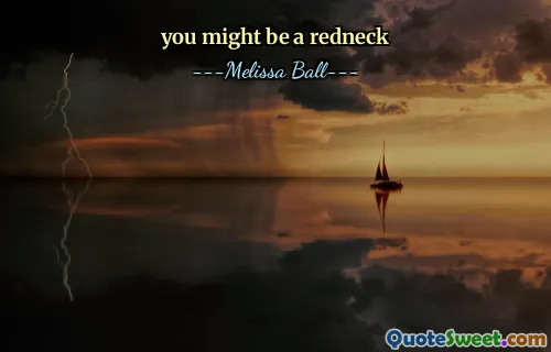 you might be a redneck