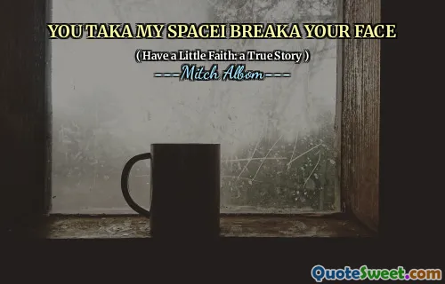 Du nimmst meinen Platz ein, ich zerbreche dir das Gesicht